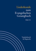 Cover: Liederkunde zum Evangelischen Gesangbuch. Heft 31 - Vandenhoeck & Ruprecht