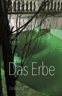Enlarge image Cover: Das Erbe - der wolf verlag
