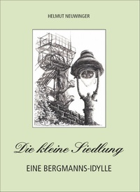 Abbildung von: Die kleine Siedlung - OsirisDruck