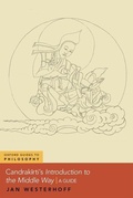 Cover: Candrakirti's Introduction to the Middle Way - Oxford University Press Inc