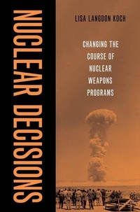 Abbildung von: Nuclear Decisions - Oxford University Press Inc