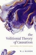 Cover: The Volitional Theory of Causation - OUP eBook