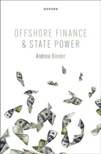 Abbildung von: Offshore Finance and State Power - OUP eBook