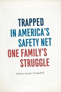 Cover: Trapped in America's Safety Net - University of Chicago Press