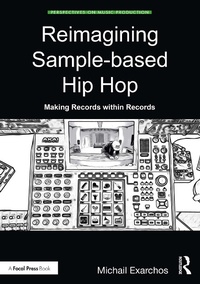 Abbildung von: Reimagining Sample-based Hip Hop - Focal Press