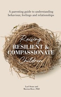 Cover: Raising Resilient and Compassionate Children - various Australia publishers