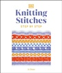 Cover: Knitting Stitches Step-by-Step - Dorling Kindersley