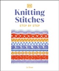 Cover: Knitting Stitches Step-by-Step - Dorling Kindersley