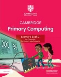Abbildung von: Cambridge Primary Computing Learner's Book 3 with Digital Access (1 Year) - Cambridge University Press