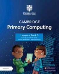 Abbildung von: Cambridge Primary Computing Learner's Book 5 with Digital Access (1 Year) - Cambridge University Press