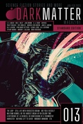 Cover: Dark Matter Magazine Issue 013 - IngramSpark