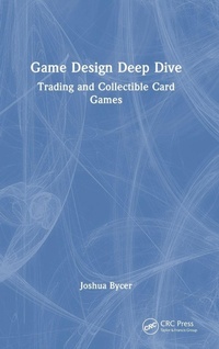 Enlarge image Cover: Game Design Deep Dive - CRC Press
