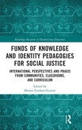 Bild: Funds of Knowledge and Identity Pedagogies for Social Justice - Routledge