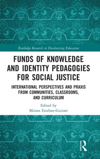 Bild: Funds of Knowledge and Identity Pedagogies for Social Justice - Routledge