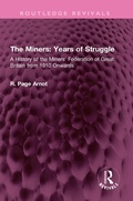 Bild: The Miners: Years of Struggle - Routledge
