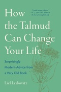 Cover: How the Talmud Can Change Your Life - W. W. Norton & Company