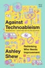 Cover: Against Technoableism - W. W. Norton & Company