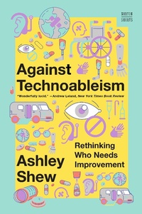 Enlarge image Cover: Against Technoableism - W. W. Norton & Company