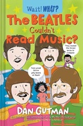 Cover: The Beatles Couldn't Read Music? - Norton Children's Books