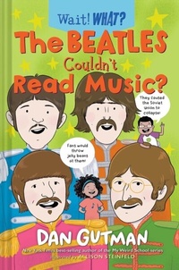 Abbildung von: The Beatles Couldn't Read Music? (Wait! What?) - Norton Young Readers