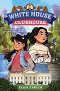 Cover: White House Clubhouse - Norton Children's Books