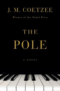 Abbildung von: The Pole: A Novel - Liveright