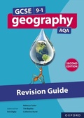 Cover: GCSE 9-1 Geography AQA: Revision Guide Second Edition - OUP Oxford