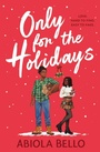 Cover: Only for the Holidays - Simon & Schuster Children's