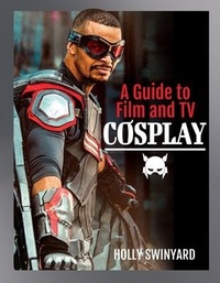 Abbildung von: A Guide to Film and TV Cosplay - White Owl