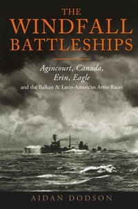 Enlarge image Cover: The Windfall Battleships - Seaforth Publishing