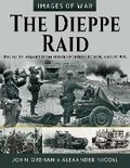 Cover: The Dieppe Raid - Frontline Books