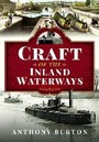 Cover: Craft of the Inland Waterways - Pen & Sword Transport