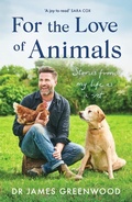 Cover: For the Love of Animals - Seven Dials