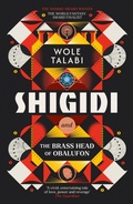 Cover: Shigidi and the Brass Head of Obalufon - Gollancz