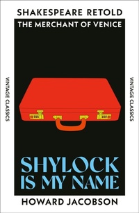Enlarge image Cover: Shylock is My Name - Vintage Classics