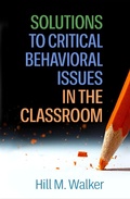 Cover: Solutions to Critical Behavioral Issues in the Classroom - The Guilford Press