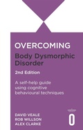 Cover: Overcoming Body Dysmorphic Disorder 2nd Edition - Robinson