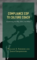 Cover: Compliance Cop to Culture Coach - Rowman & Littlefield Publishers