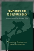 Cover: Compliance Cop to Culture Coach - Rowman & Littlefield Publishers