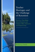 Cover: Teacher Shortages and the Challenge of Retention - Rowman & Littlefield Publishers