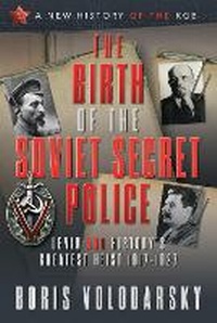 Abbildung von: The Birth of the Soviet Secret Police - Frontline Books
