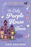Cover: The Only Purple House in Town - Sourcebooks Casablanca