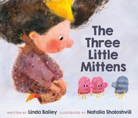 Enlarge image Cover: The Three Little Mittens - Tundra Books