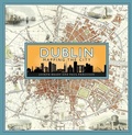 Cover: Dublin: Mapping the City - Birlinn Ltd