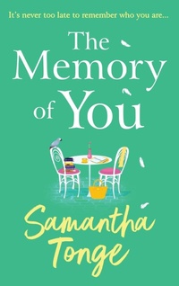 Enlarge image Cover: The Memory of You - Boldwood Books Ltd
