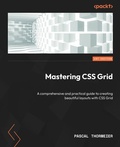 Cover: Mastering CSS Grid - Packt Publishing