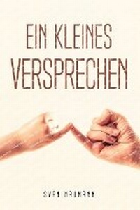Enlarge image Cover: Ein Kleines Versprechen - GHOSTWRITY