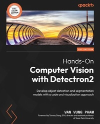 Enlarge image Cover: Hands-On Computer Vision with Detectron2 - Packt Publishing Limited