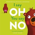 Cover: I say Oh, You say No - Templar Books