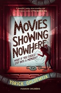 Cover: Movies Showing Nowhere - Pushkin Children's Books